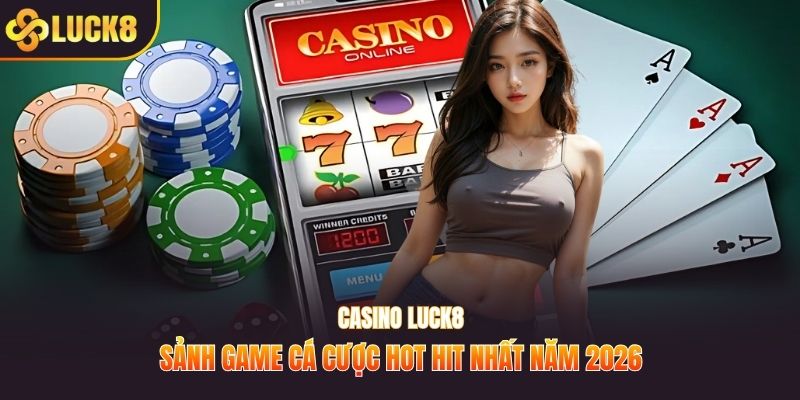 Casino Luck8