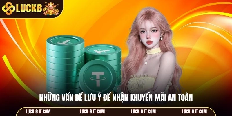 Những vấn đề lưu ý để nhận khuyến mãi an toàn